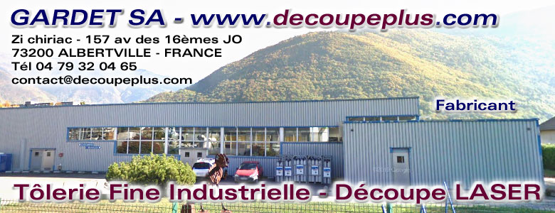 GARDET SA Tlerie Fine Industrielle Dcoupe LASER